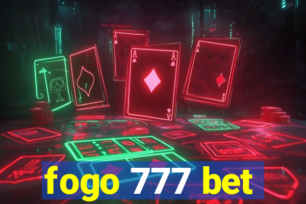 fogo 777 bet